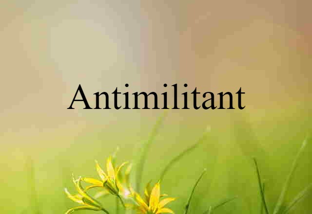 antimilitant