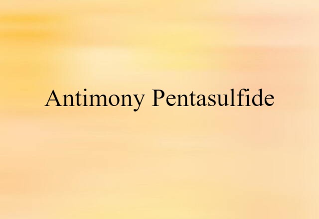 antimony pentasulfide