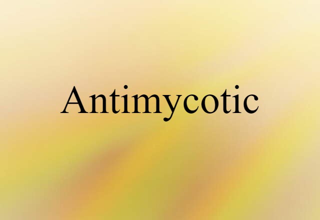 antimycotic