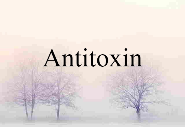 antitoxin