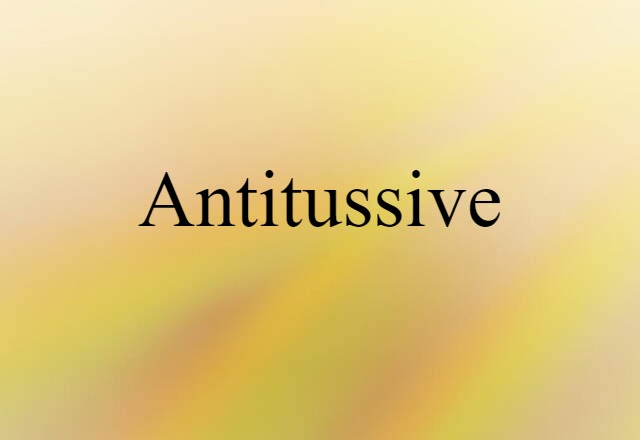 antitussive