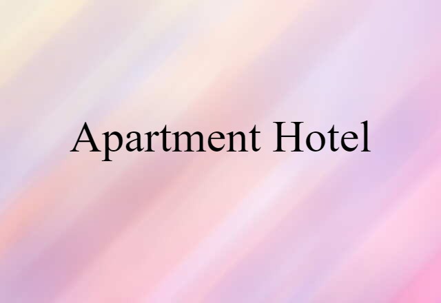 apartment hotel