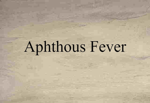 aphthous fever