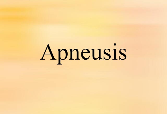 apneusis