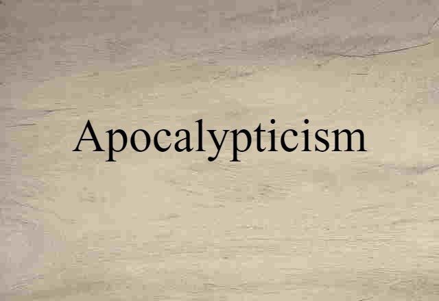 apocalypticism