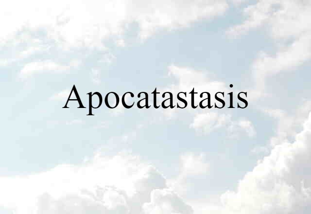 apocatastasis