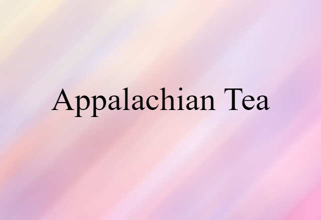 Appalachian tea