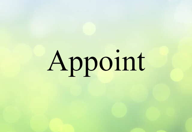 appoint