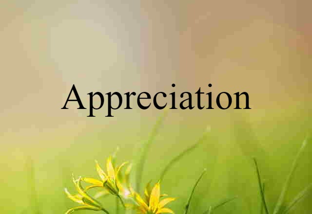 appreciation