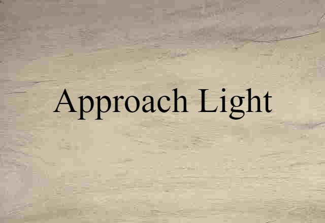 approach light