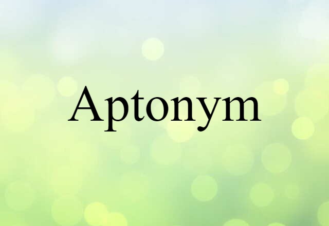 aptonym