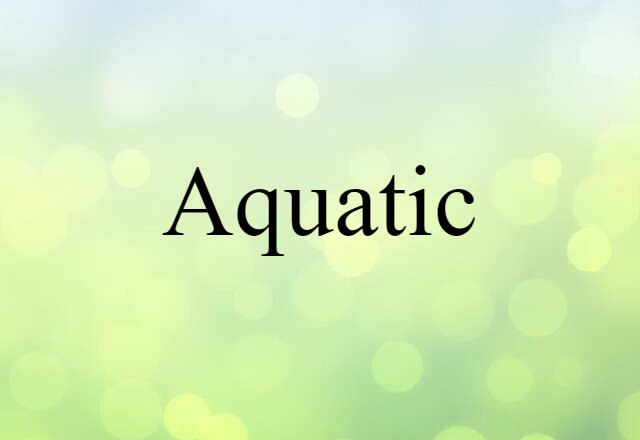 aquatic