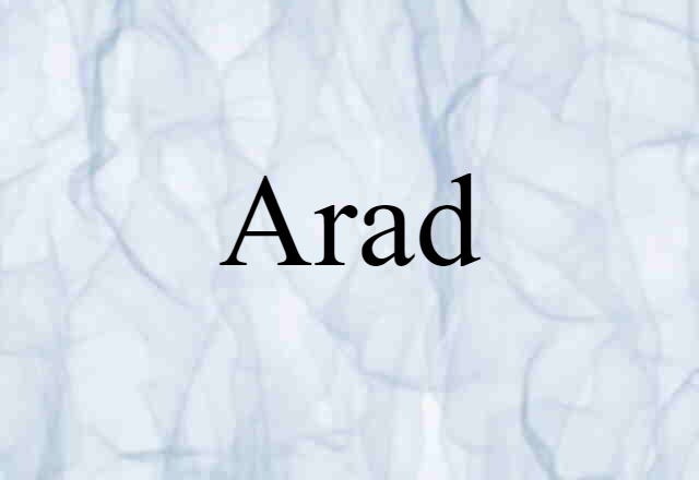 Arad (noun) Definition, Meaning & Examples