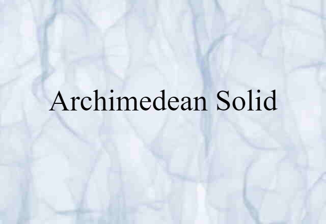 Archimedean solid