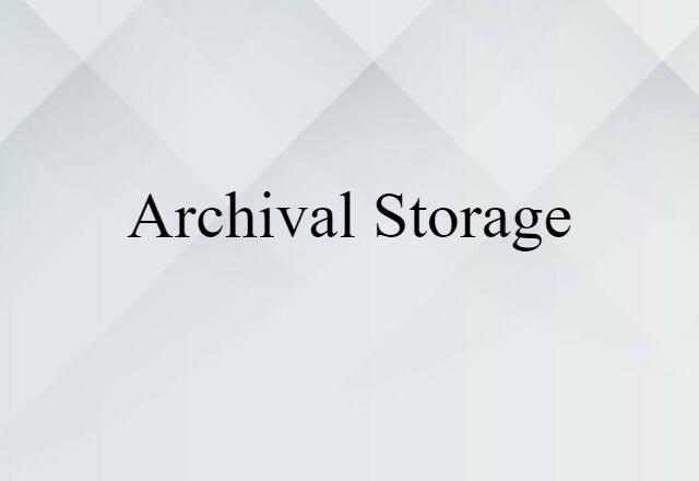 archival storage