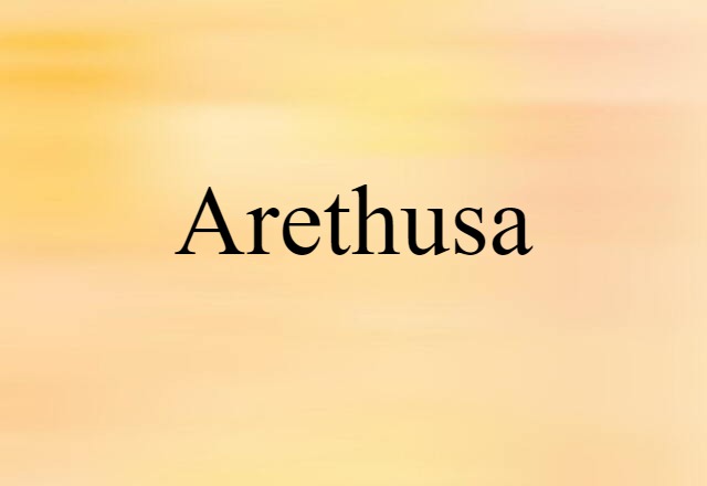 arethusa