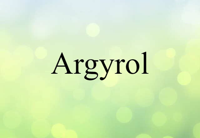 Argyrol