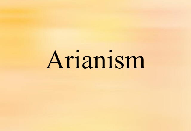 Arianism