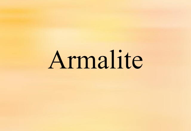 Armalite (noun) Definition, Meaning & Examples