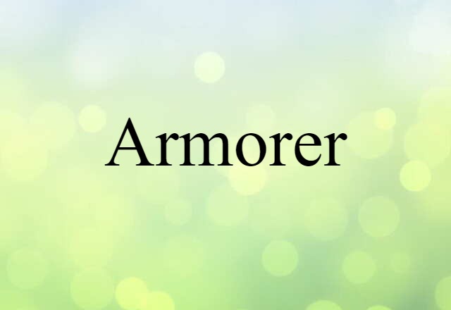 armorer