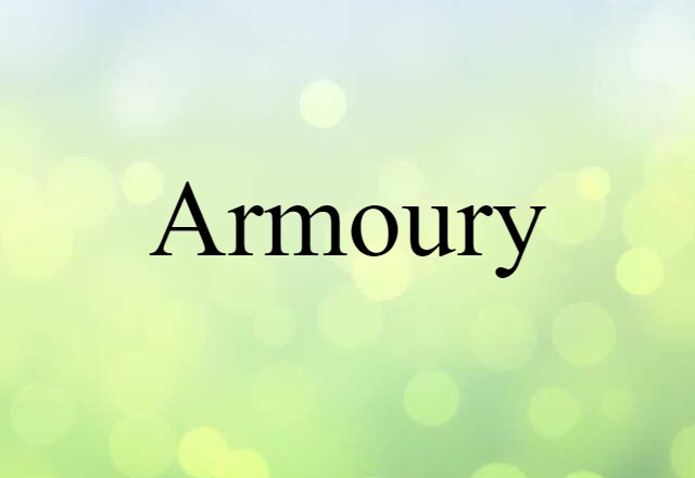 armoury