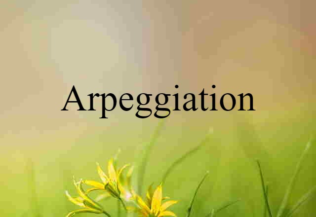 arpeggiation