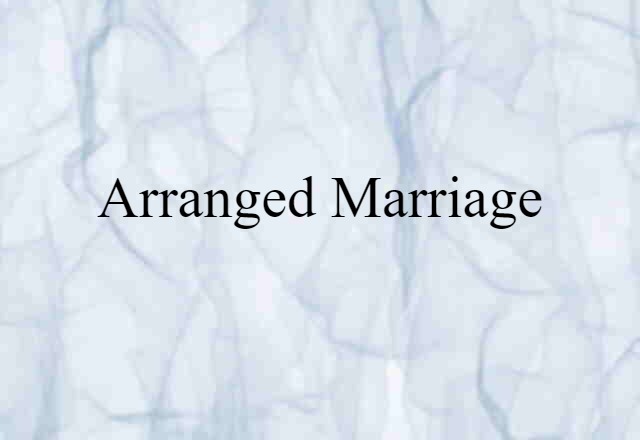 arranged marriage