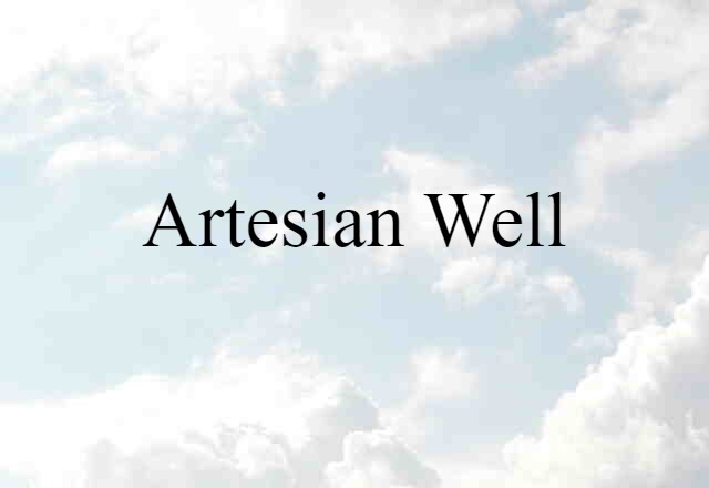 artesian well