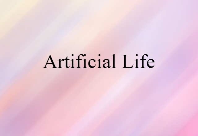 artificial life