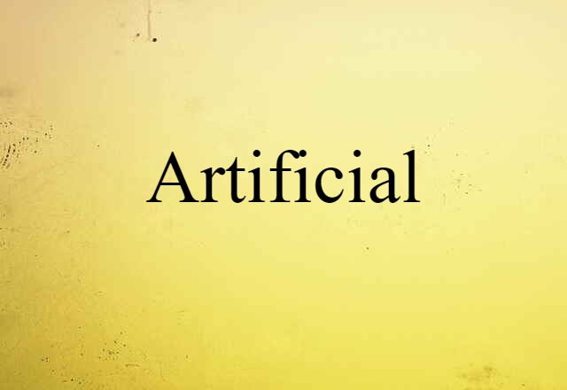 artificial