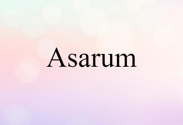 asarum