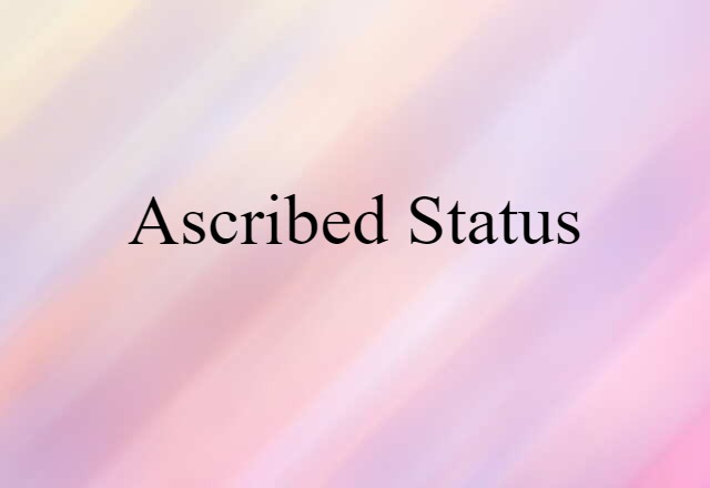 ascribed status