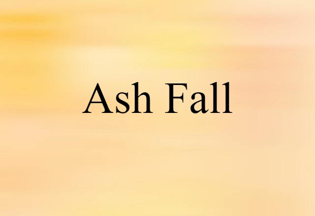 ash fall