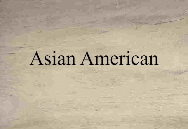 Asian American