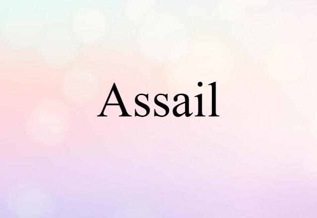 assail