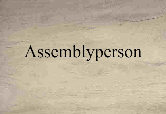 assemblyperson