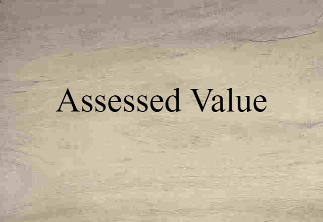 assessed value