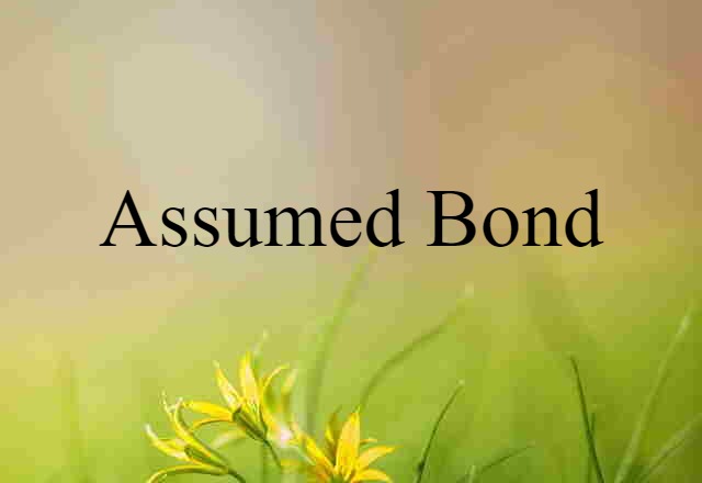 assumed bond