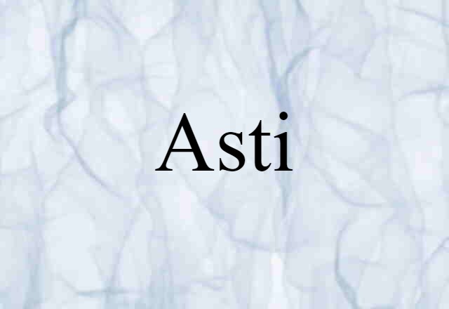 Asti