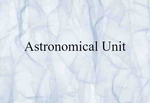 astronomical unit