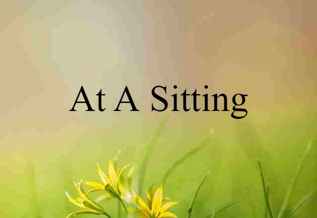 at a sitting