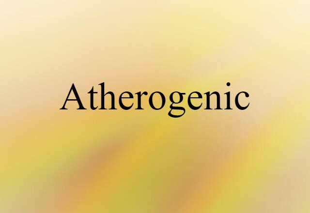 atherogenic