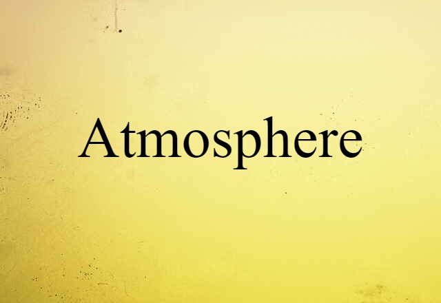 atmosphere