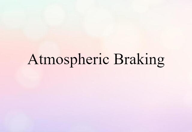 atmospheric braking