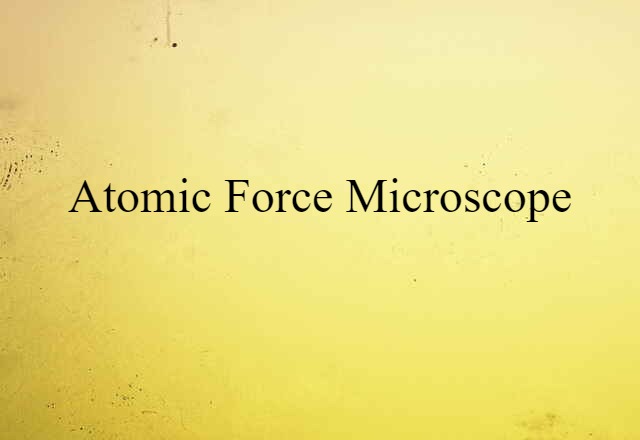 atomic force microscope