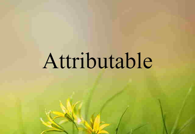 attributable