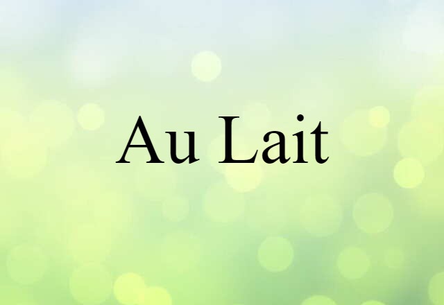 au lait