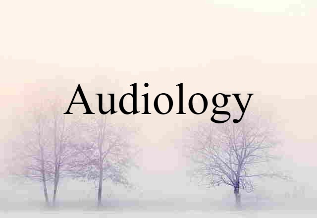 audiology