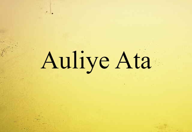 Auliye Ata