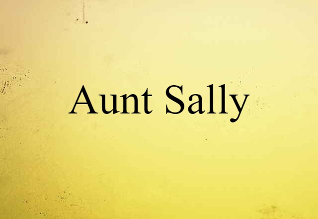 Aunt Sally